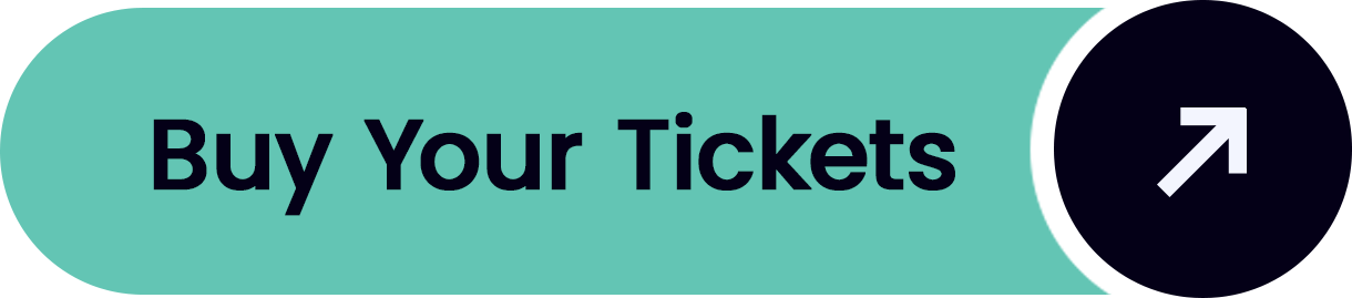 Buy Your Tickets