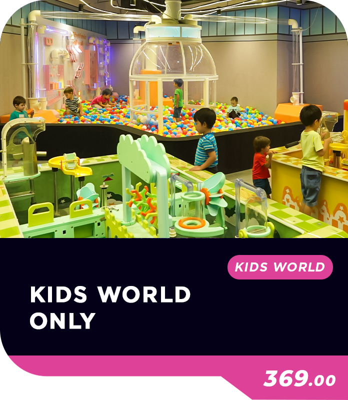 Tier 7 : Kids World Only